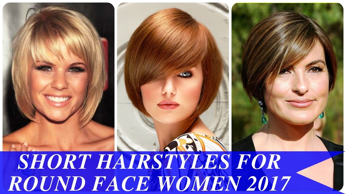 Short Hairstyles For Round Face Women 2017 - Youtube with regard to Short Haircut For Round Face Female