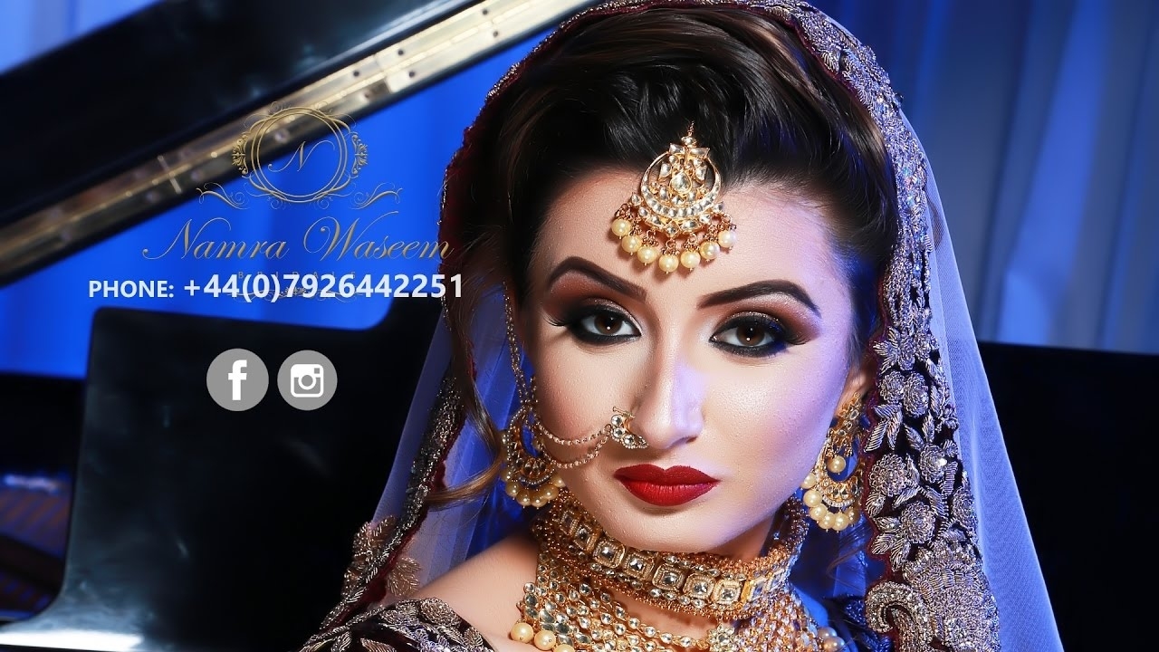 Asian Bridal Makeup 2017 | Namra Waseem Bridals - Youtube pertaining to Asian Bridal Hairstyles 2017