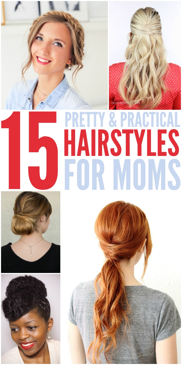 15 Quick, Easy Hairstyles For Moms Who Don't Have Enough Time throughout Hairstyles For Moms With Long Hair
