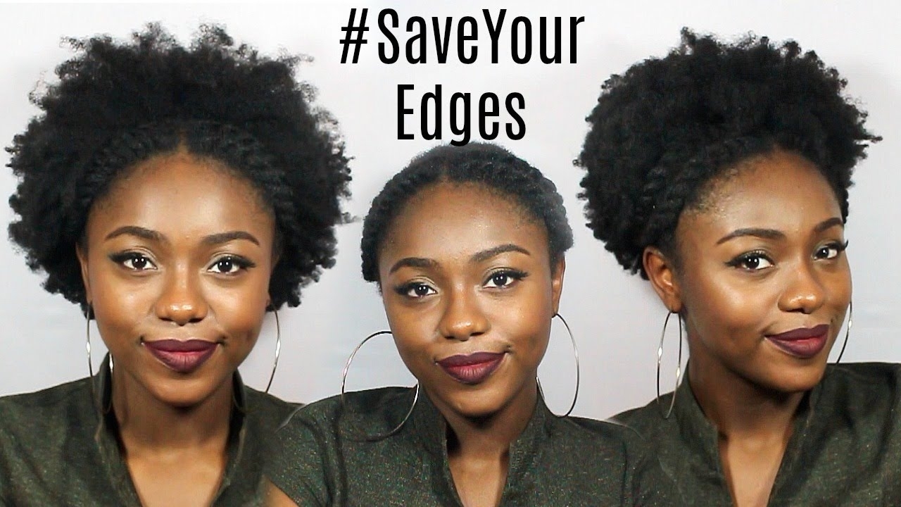3 Styles To Protect Your Edges &amp; Save That Twistout! inside Black Hairstyles That Protect Edges