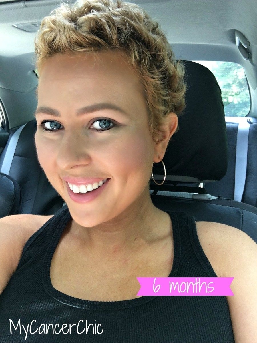 6 Months_Edited | My Cancer Chic Blog Posts In 2019 regarding Short Hairstyles After Chemo