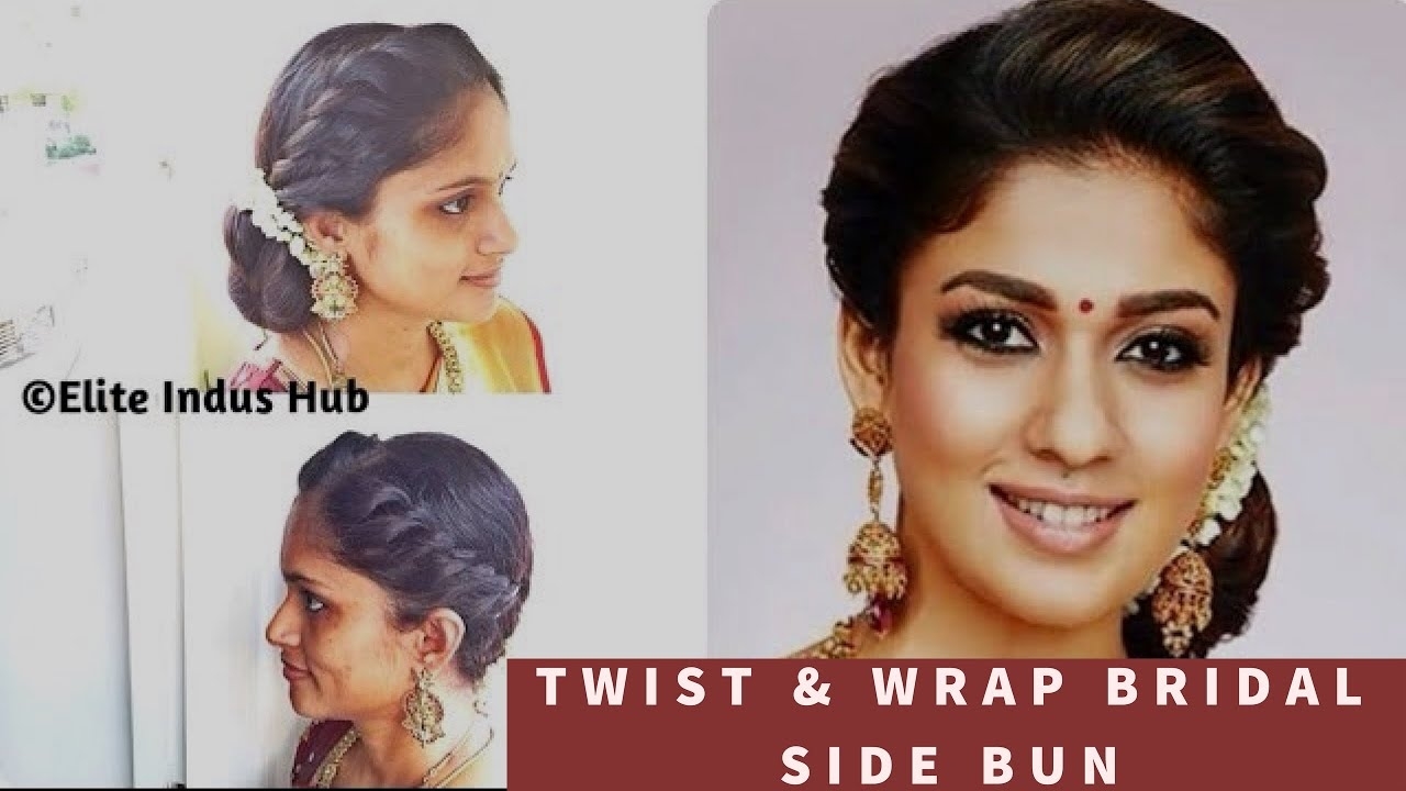 Diy Twist &amp; Wrap Bridal Side Bun | Nayanthara Hairstyle | Easy Indian  Bridal Hairstyle within Indian Hairstyle Side Bun