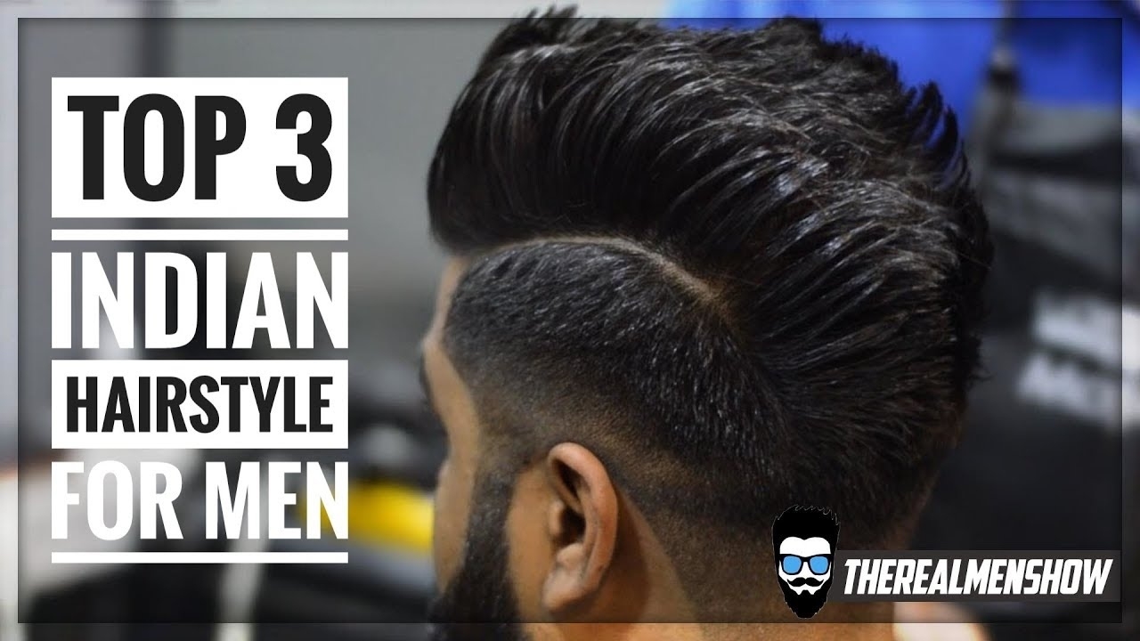Top 3 Hairstyle For Indian Men/boys 2018 | Haircut Hairstyle Trend 2018 |  Therealmenshow★ #18 intended for Indian Hairstyle Boy 2018